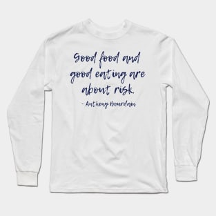 Good Food Long Sleeve T-Shirt